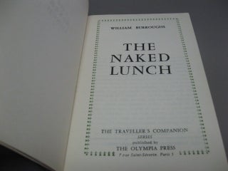 The NAKED LUNCH. The Traveller's Companion Series. No. 76.