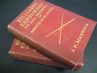 Item #mon0002122706 Billiards Expounded to all Degrees of Amateur Players. 2-volumes. J. P....