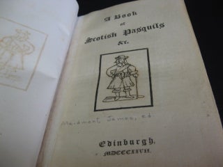 A Book of Scotish Pasquils &c. / A Second Book of Scotish Pasquils &c. / A Third Book of Scotish Pasquils &c.