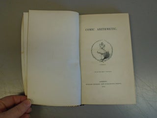 Item #mon0002874002 Comic Arithmetic. Alfred CROWQUILL